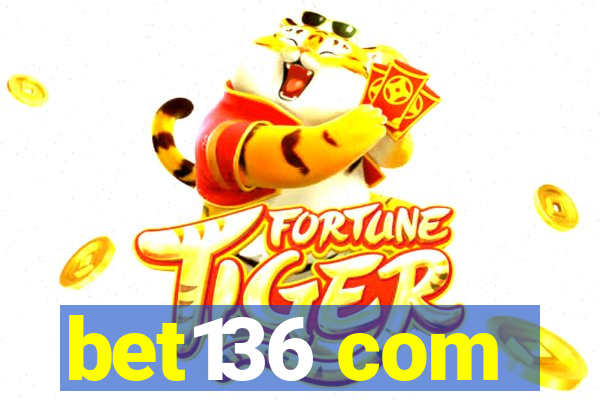 bet136 com